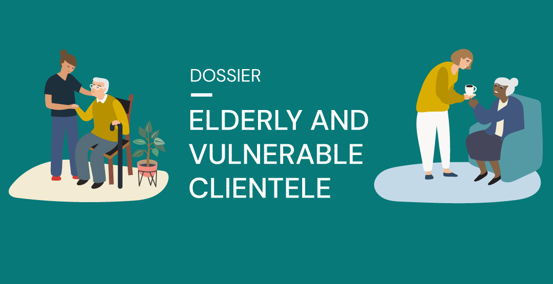 Elderly and vulnerable clientele