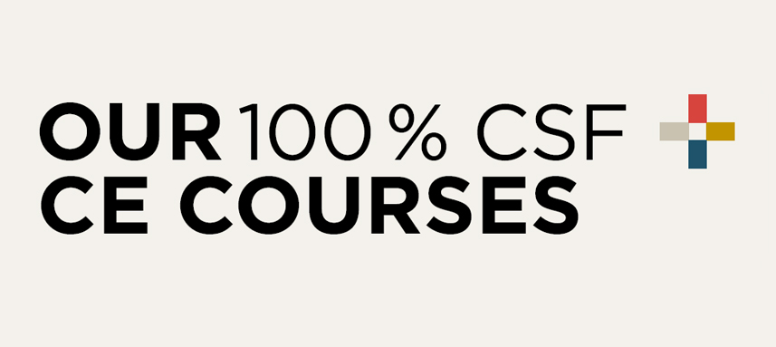 Our 100 csf courses