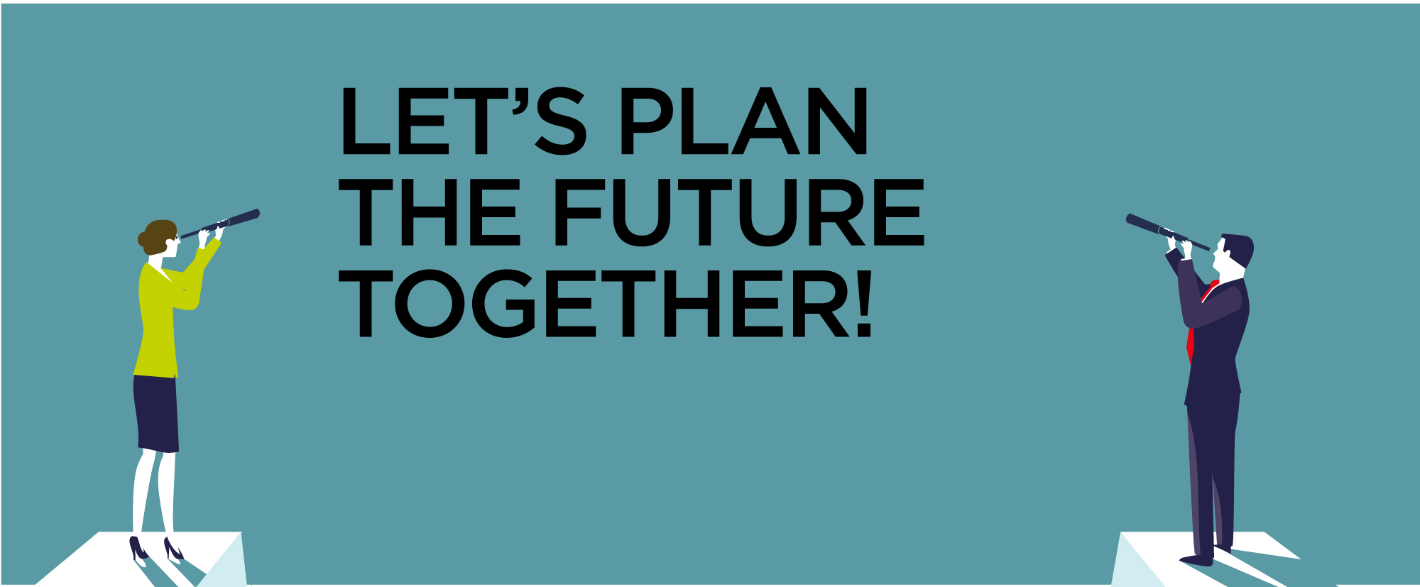lets plan the future together